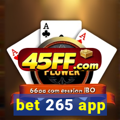 bet 265 app